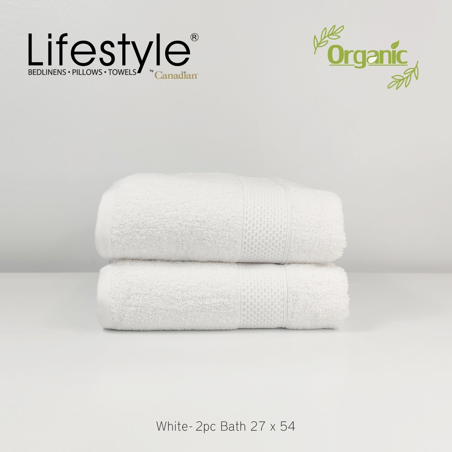 Organic Cotton Towels I Lifestyle by Canadian I (2pc.Bath)(2pc.Hand)(4pc.Face) #242 Lifestyle by Canadian