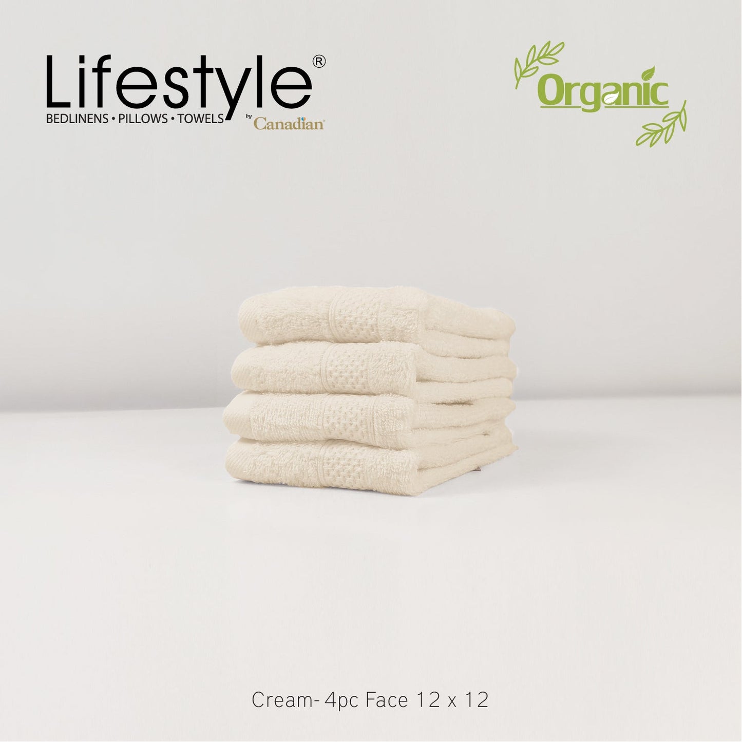 Organic Cotton Towels I Lifestyle by Canadian I (2pc.Bath)(2pc.Hand)(4pc.Face) #242 Lifestyle by Canadian