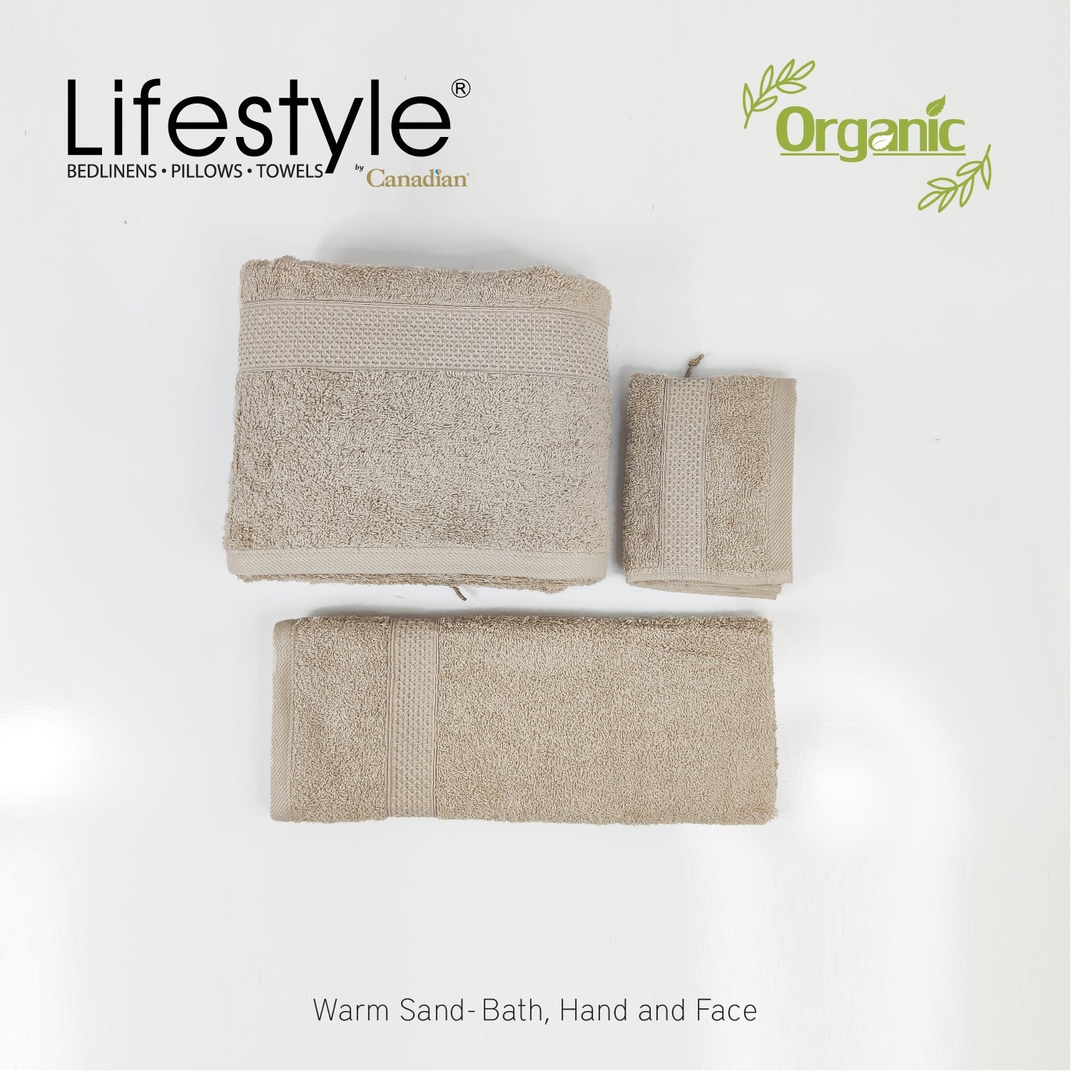 Organic Cotton Towels I Lifestyle by Canadian I (2pc.Bath)(2pc.Hand)(4pc.Face) #242 Lifestyle by Canadian